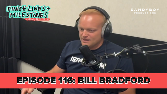 Finish Lines & Milestones: Episode 116: Bill Bradford - It All Started on a Plane ✈️
