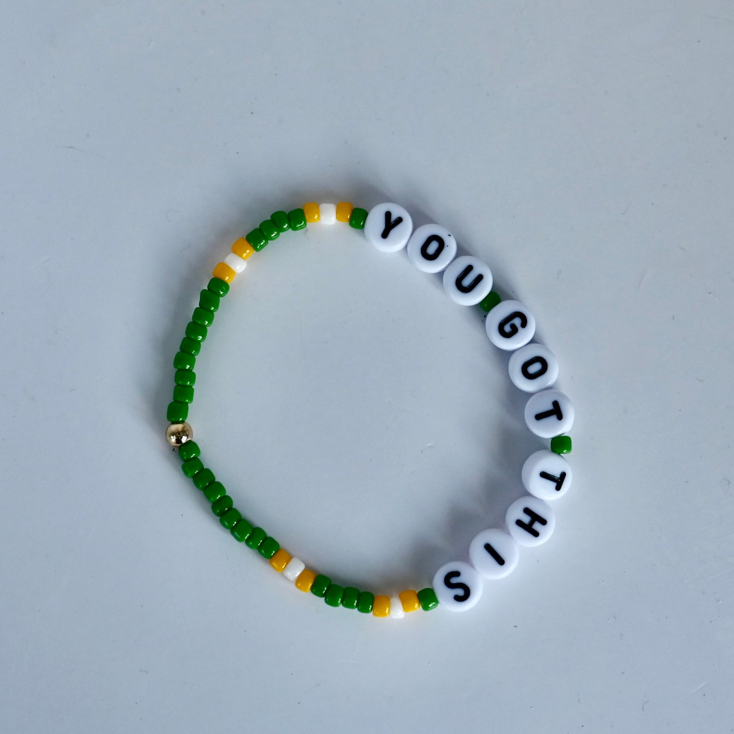 You Got This Bracelet