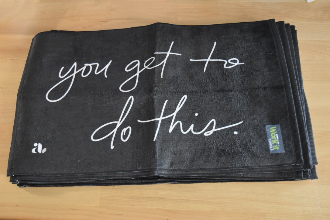You Get To Do This Sweat Towel