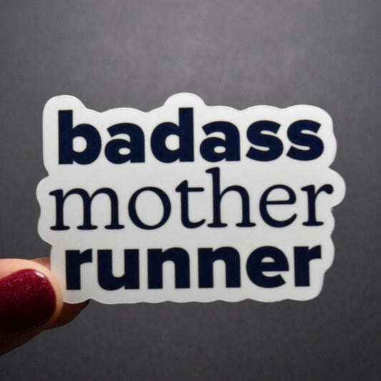 Badass Mother Runner Sticker
