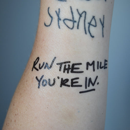 Run The Mile You're In Temporary Tattoo