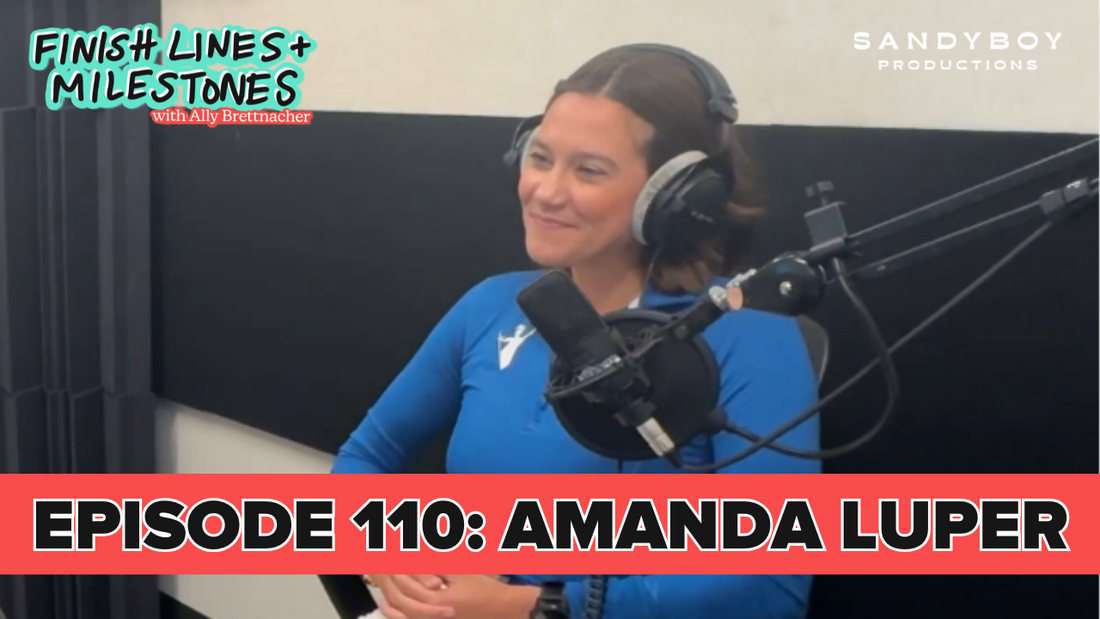 Finish Lines & Milestones: Episode 110: Amanda Luper - Seasons of Running Come with Seasons of Life