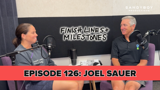 Finish Lines & Milestones: Episode 126: Joel Sauer - 30 Years of Finish Lines